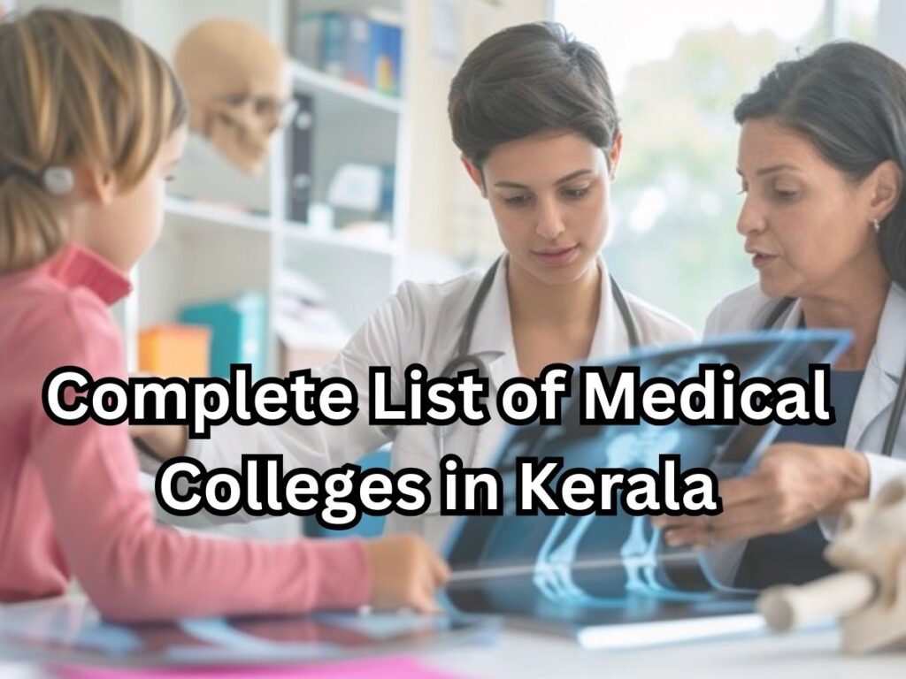 Complete List of Medical Colleges in Kerala