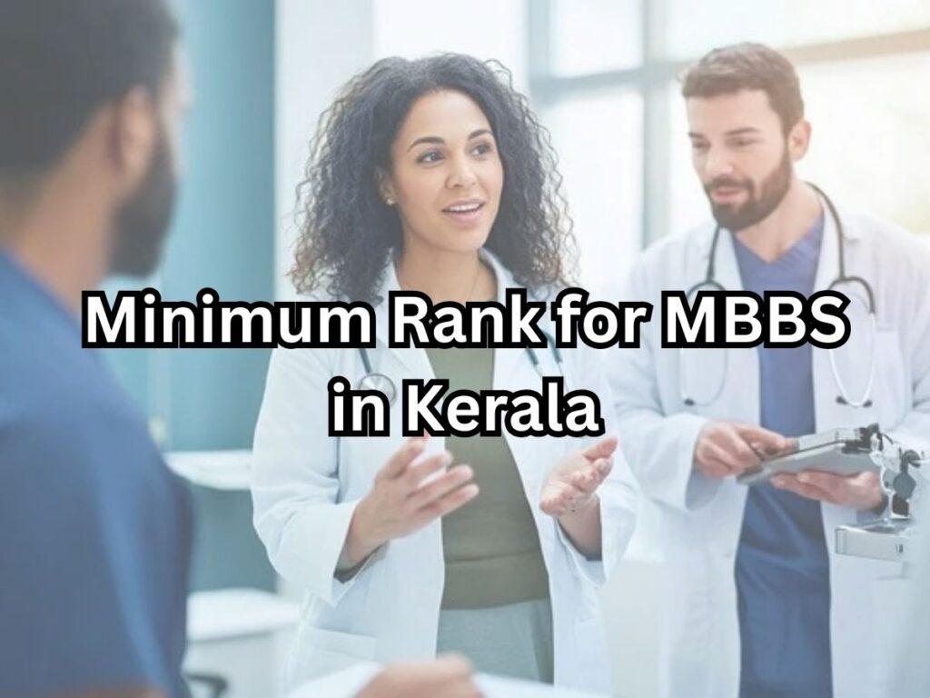 Minimum Rank for MBBS in Kerala
