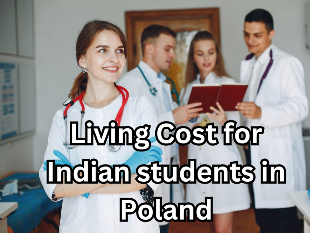 Living Cost for Indian students in Poland