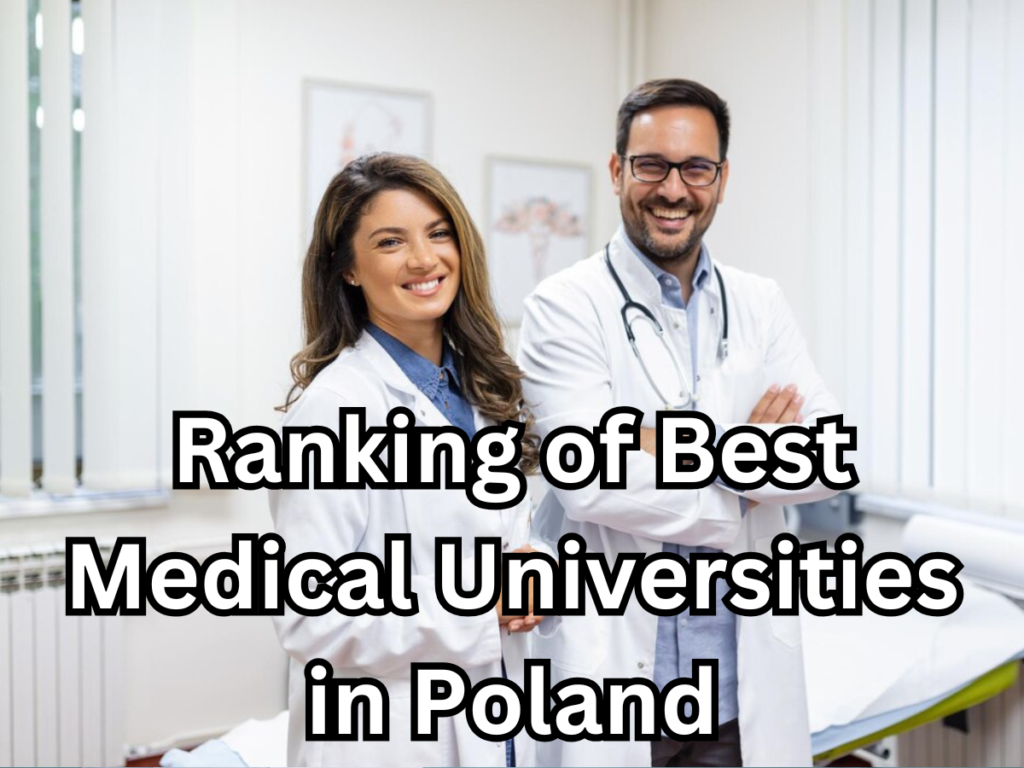 Ranking of Best Medical Universities in Poland