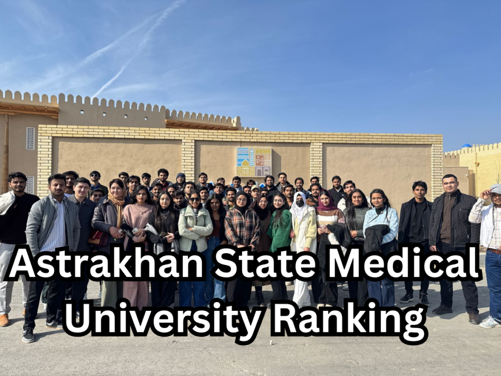 Astrakhan State Medical University Ranking