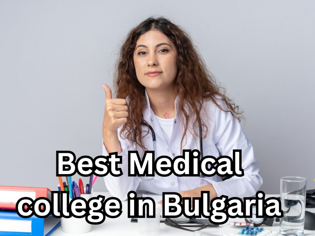 Best Medical college in Bulgaria