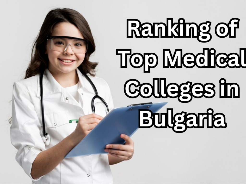 Ranking of Top Medical Colleges in Bulgaria