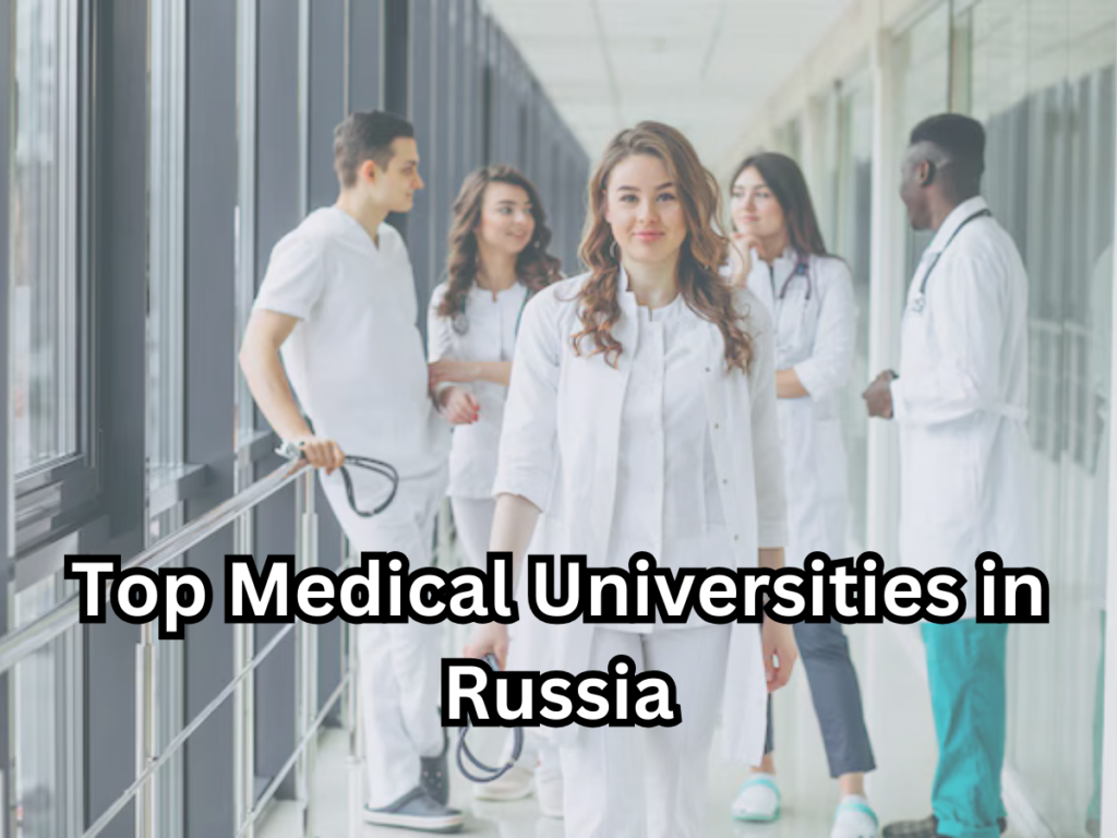 Top Medical Universities in Russia
