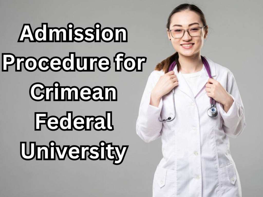 Admission Procedure for Crimean Federal University