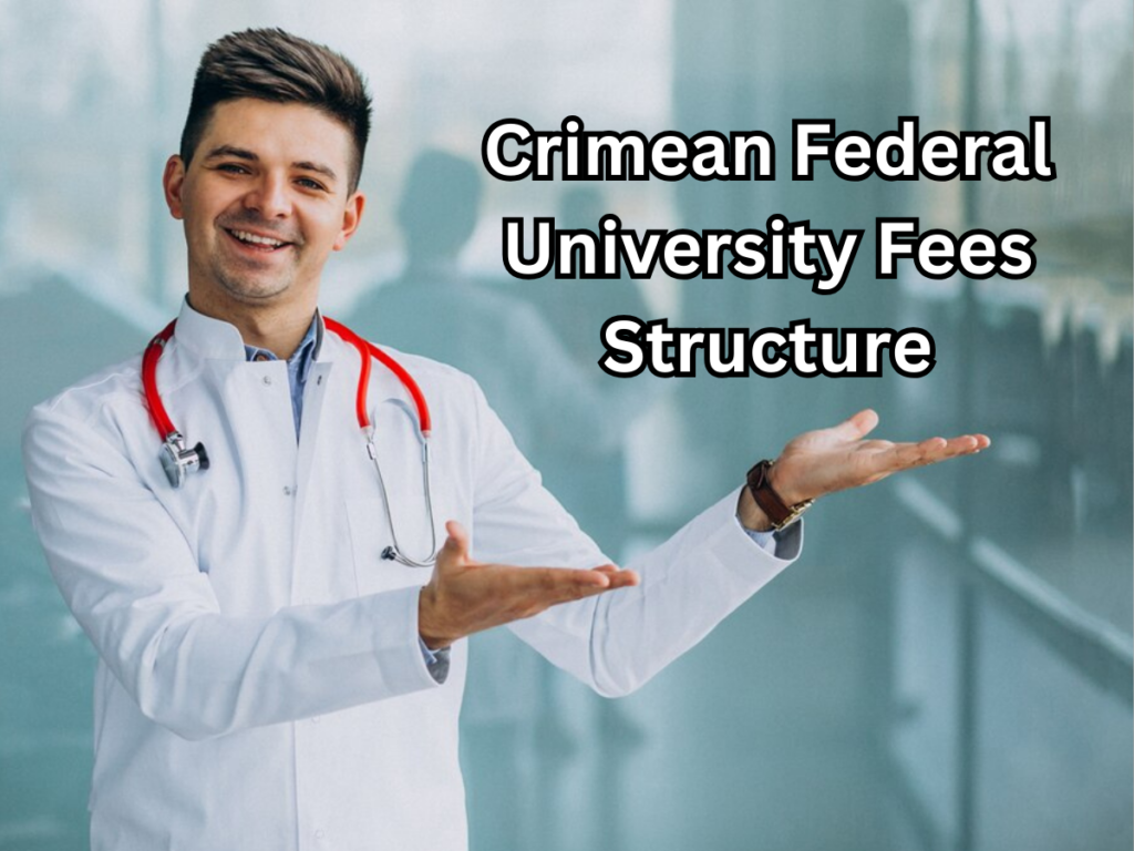 Crimean Federal University Fees Structure