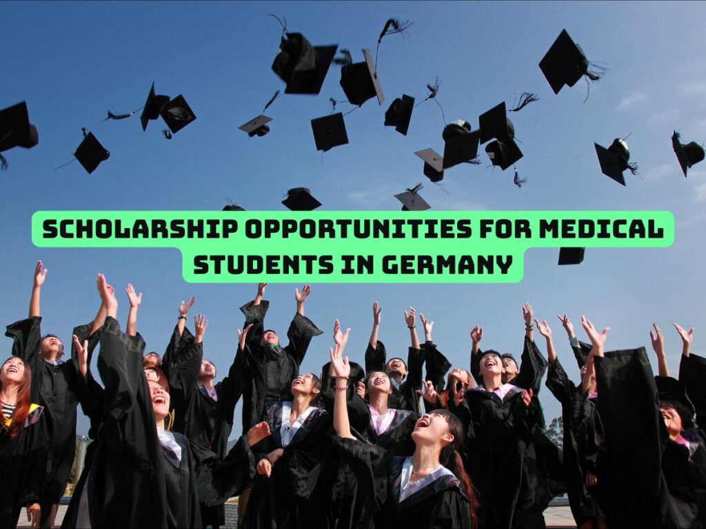 Scholarship Opportunities for Medical Students in Germany